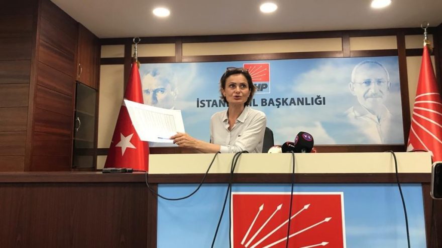 CHP İstanbul'dan Canan Kaftancıoğlu açıklaması