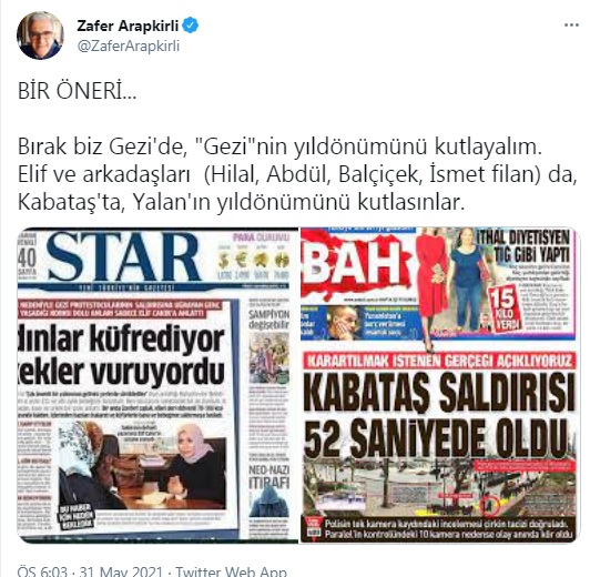 Gazeteci Zafer Arapkirli: Biz Gezi'yi kutlayalım, onlar da Kabataş'ta... - Resim : 1